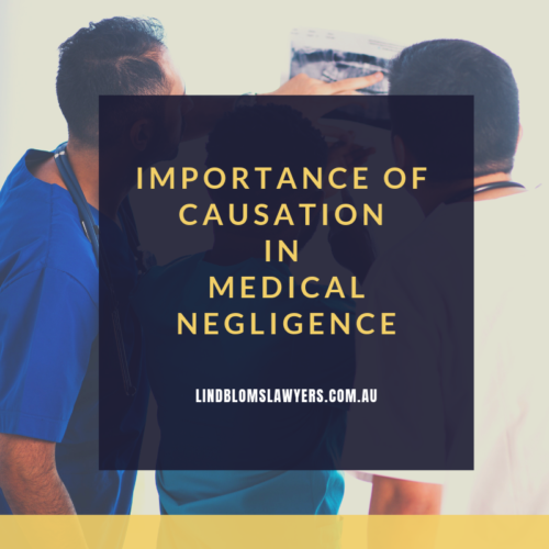 Causation in Medical Negligence